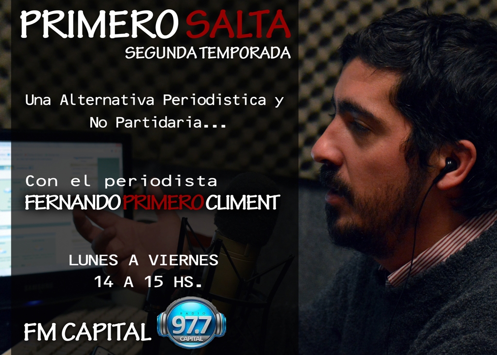 Por Fm Capital/ Regresa Primero Salta: la alternativa periodística y no partidaria