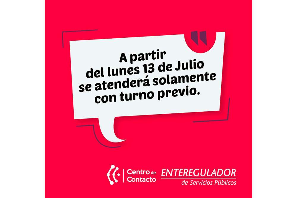 El Ente regulador atiende mediante el sistema  de turno previo